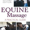 Equine Massage - A practical guide - Equinics
